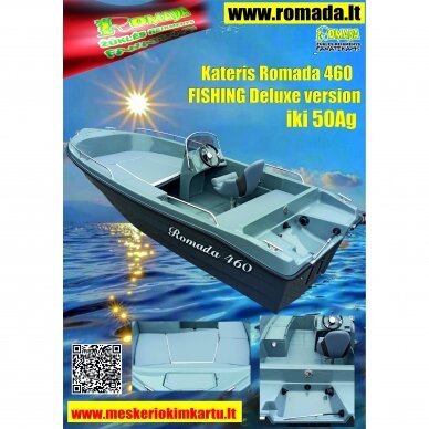 Motorinė valtis Kateris Romada 460 FISHING Deluxe version Variklis iki 50Ag Aukšta kokybė! Kateris be priedų 1