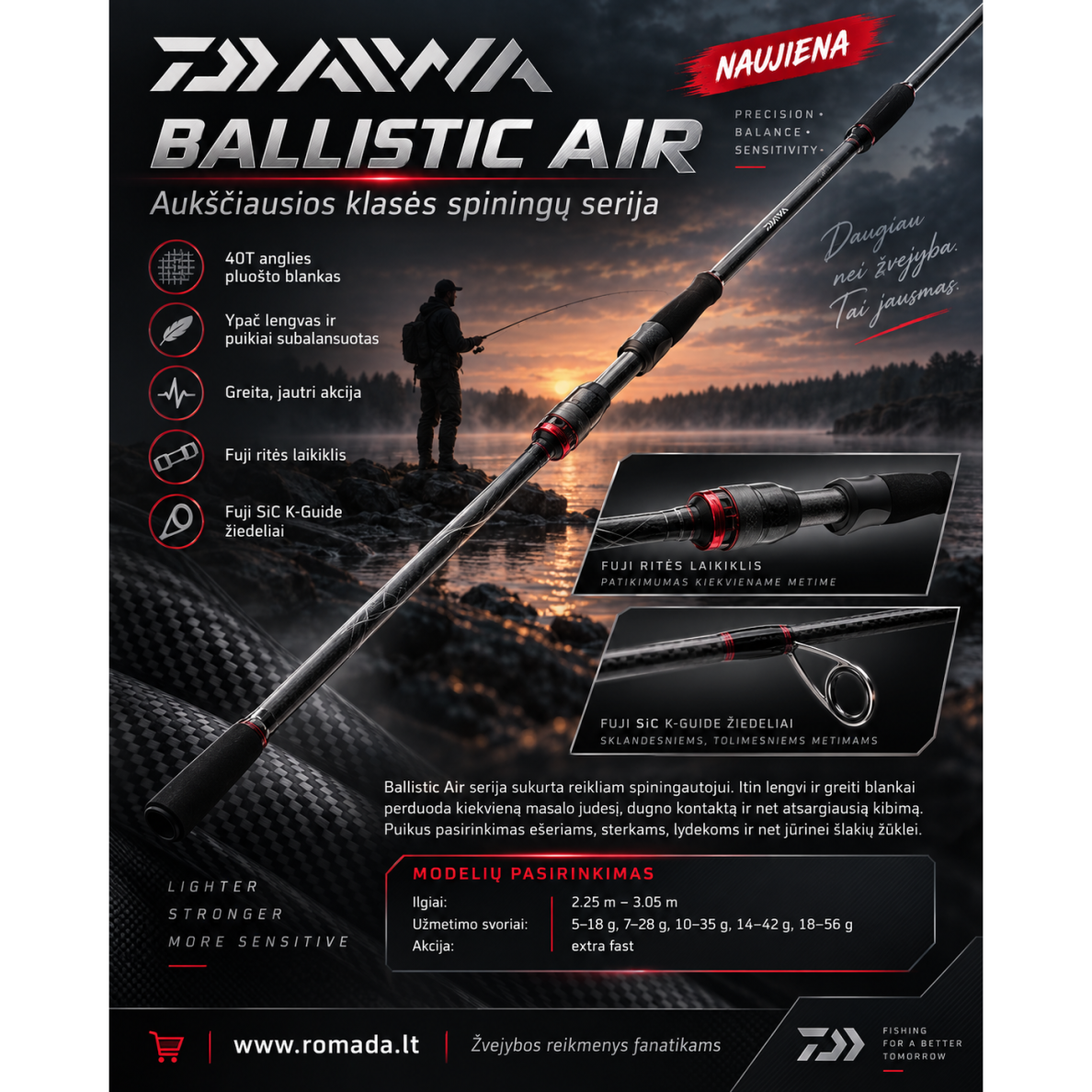 Spiningas Ballistic Air 3.05m 7-32g Daiwa Lašišinis Super Lengvas 160g Spiningas Ballistic Air 3.05m 7-32g Daiwa Lašišinis Super Lengvas 160g